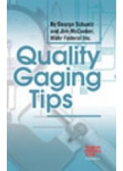 Quality Gaging Tips